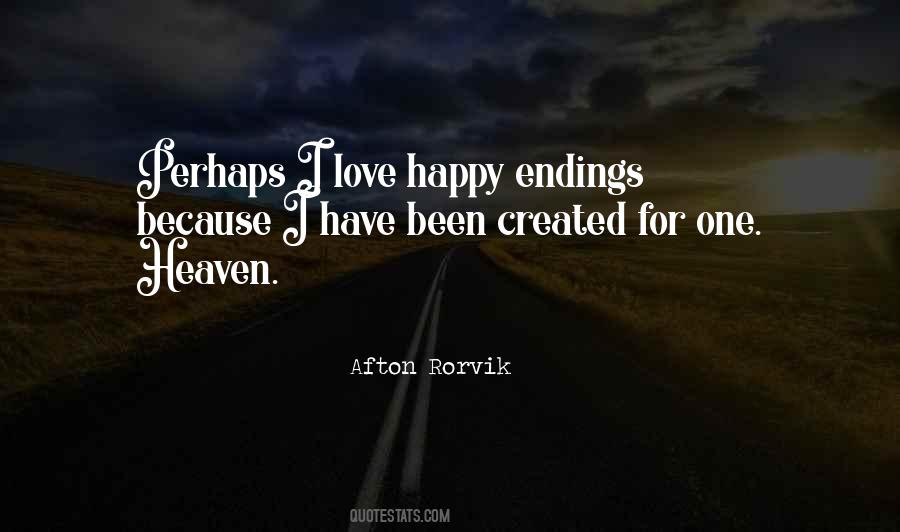 Quotes About Happy Endings #1433490