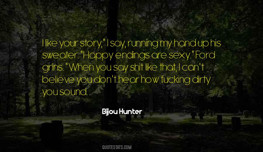 Quotes About Happy Endings #1444043