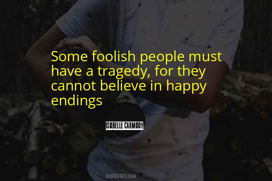 Quotes About Happy Endings #1479523