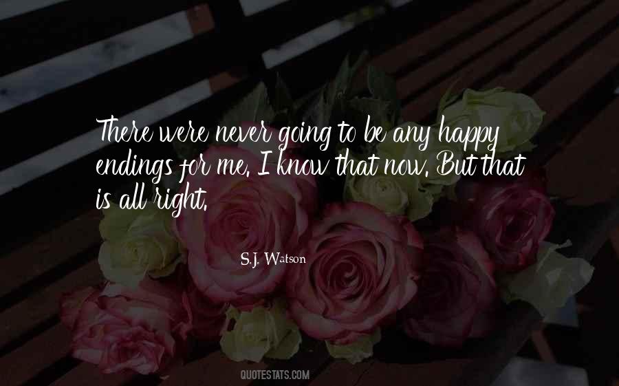 Quotes About Happy Endings #1606176