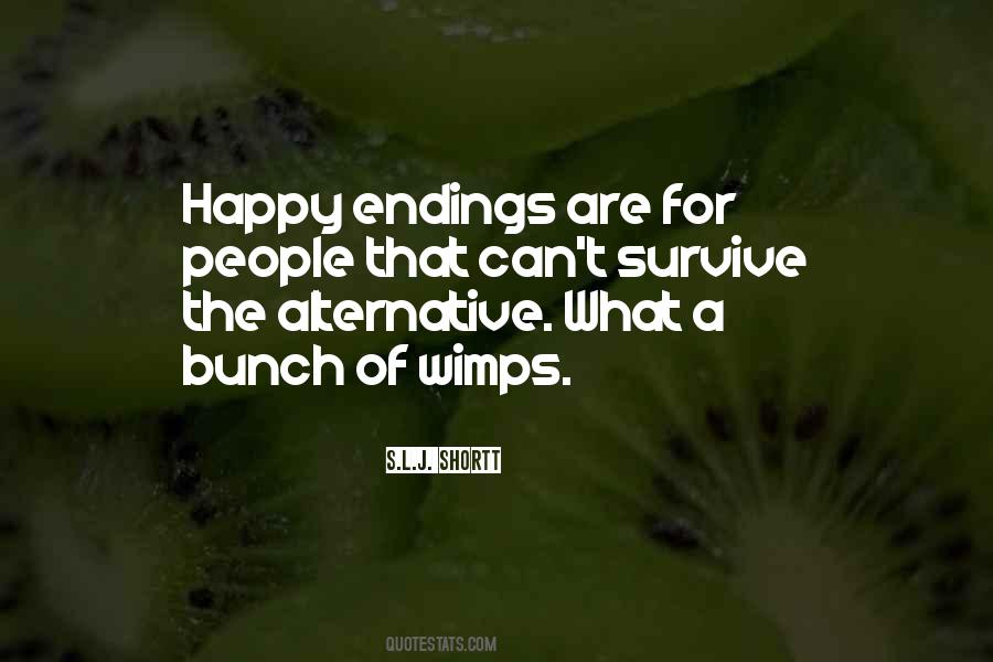 Quotes About Happy Endings #1679408