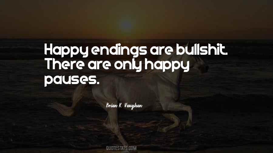Quotes About Happy Endings #1681640