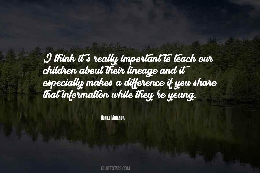 Quotes About Lineage #1674119
