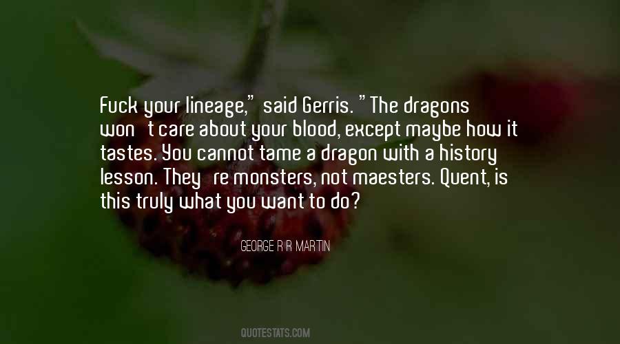 Quotes About Lineage #981115