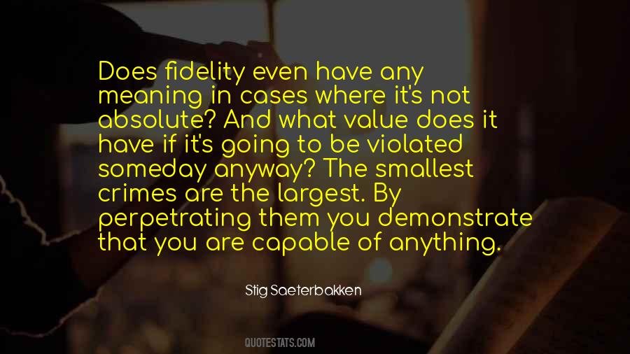 Quotes About Fidelity #1550987