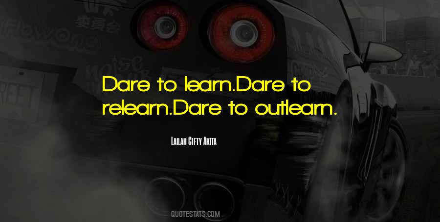 Quotes About Dare To Live #1540754