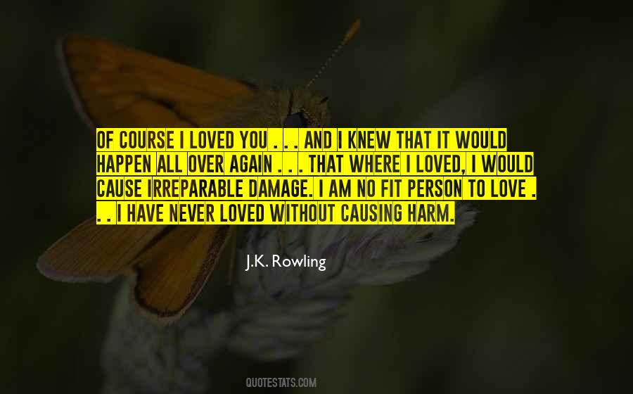 Quotes About Not Causing Harm #1708414