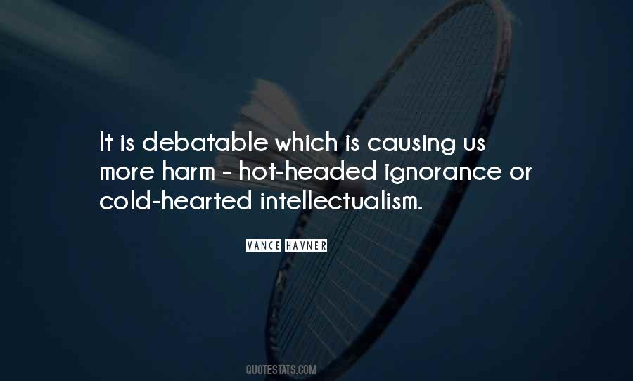 Quotes About Not Causing Harm #61575