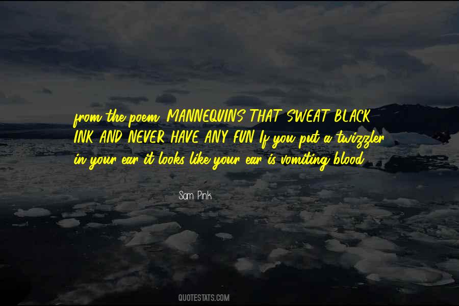 Ink Blood Quotes #1051711