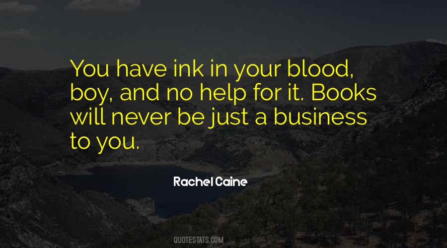 Ink Blood Quotes #499699