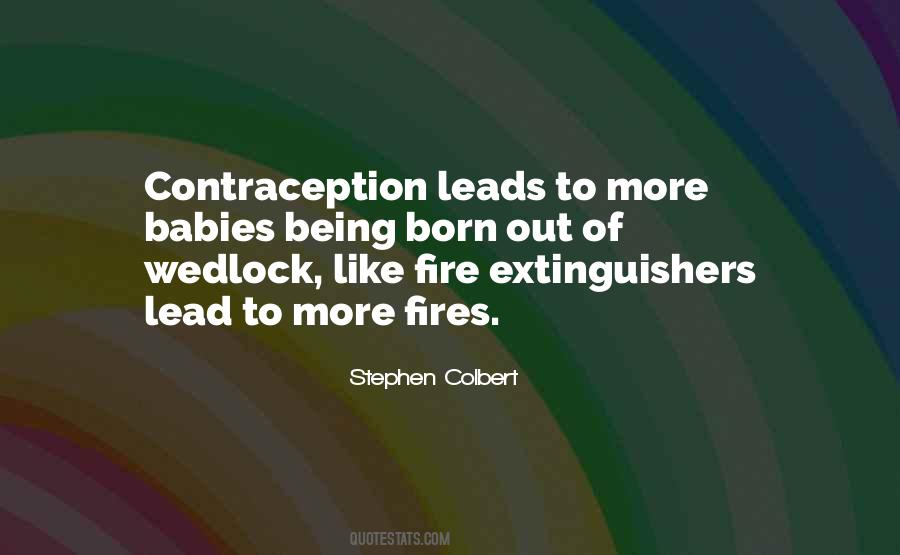 Quotes About Fire Extinguishers #561851