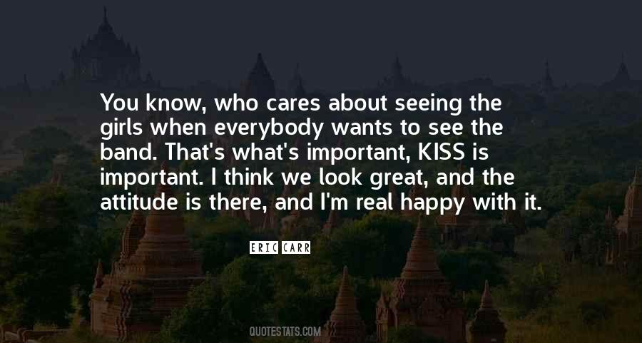 Quotes About Seeing Who Cares #761017