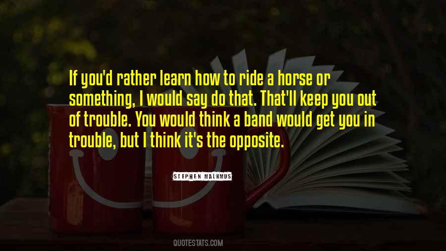 Quotes About A Horse #1253752