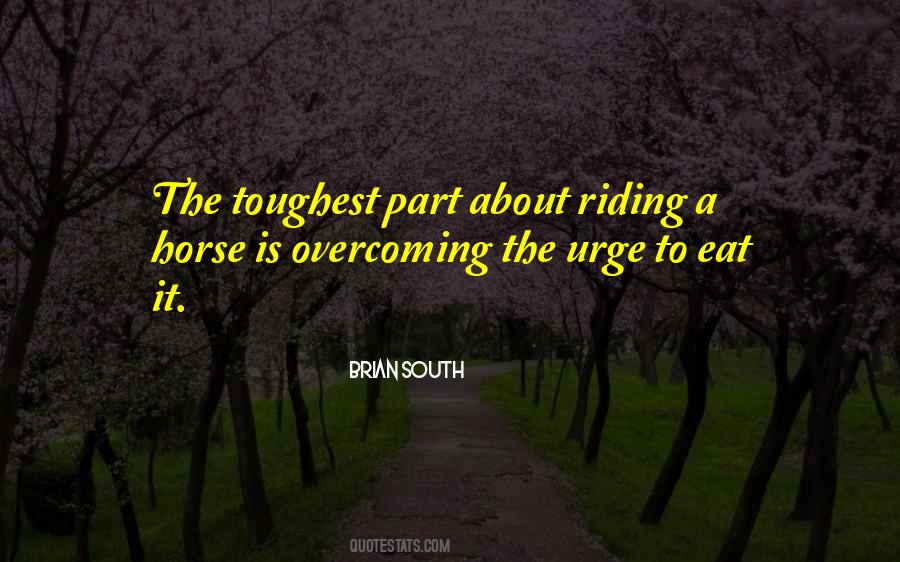 Quotes About A Horse #1261820