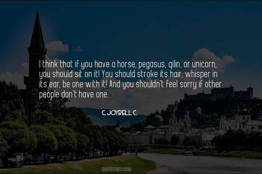 Quotes About A Horse #1277047