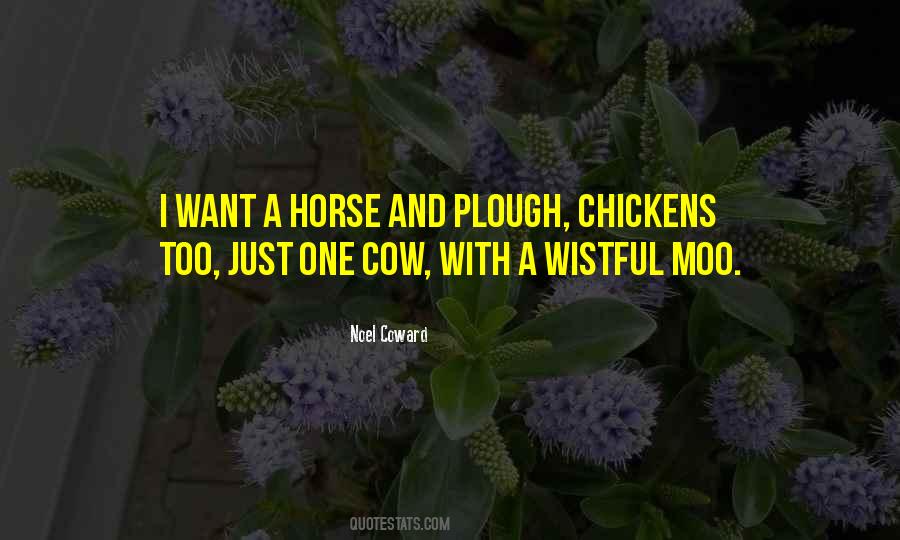 Quotes About A Horse #1337984