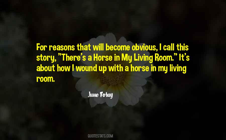 Quotes About A Horse #1355542