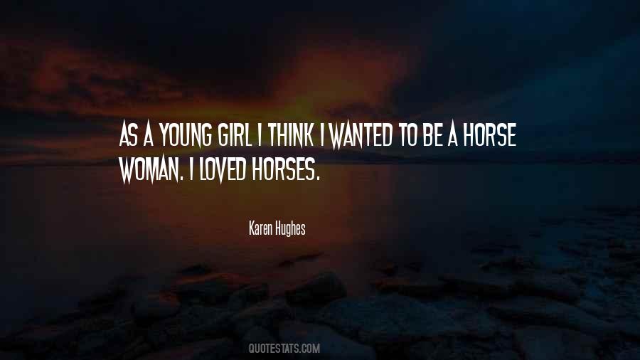 Quotes About A Horse #1392365