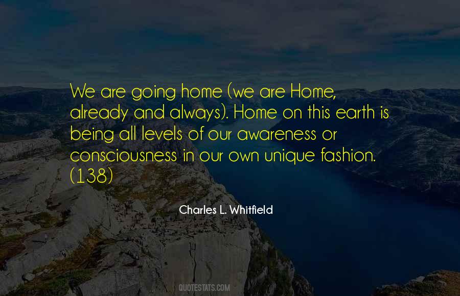 Earth Is Your Home Quotes #291189