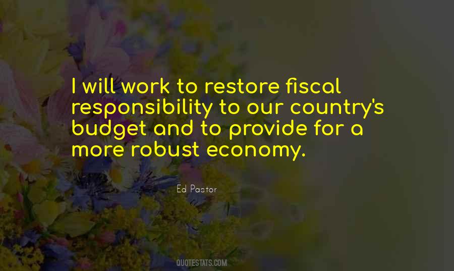 Quotes About Fiscal Responsibility #1022472