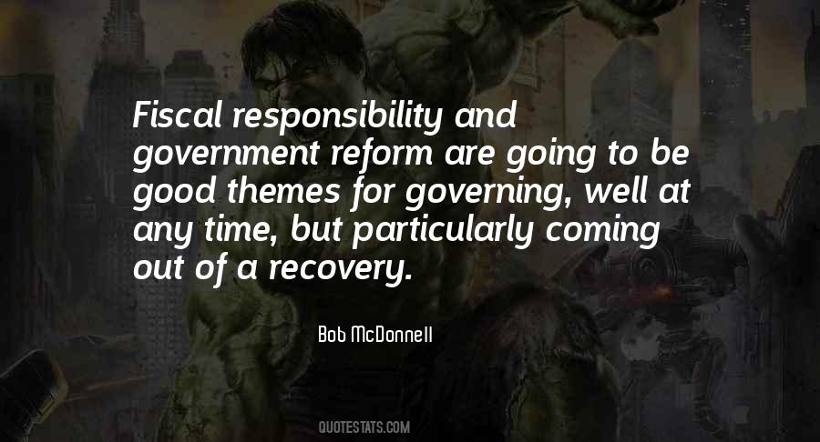 Quotes About Fiscal Responsibility #1641353
