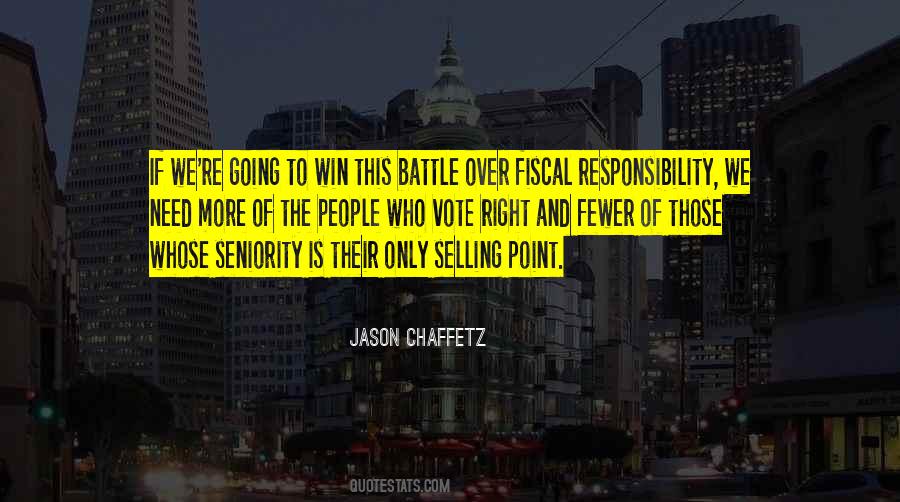 Quotes About Fiscal Responsibility #1678520