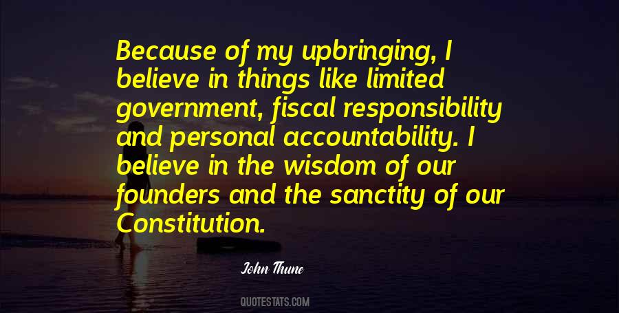 Quotes About Fiscal Responsibility #656042