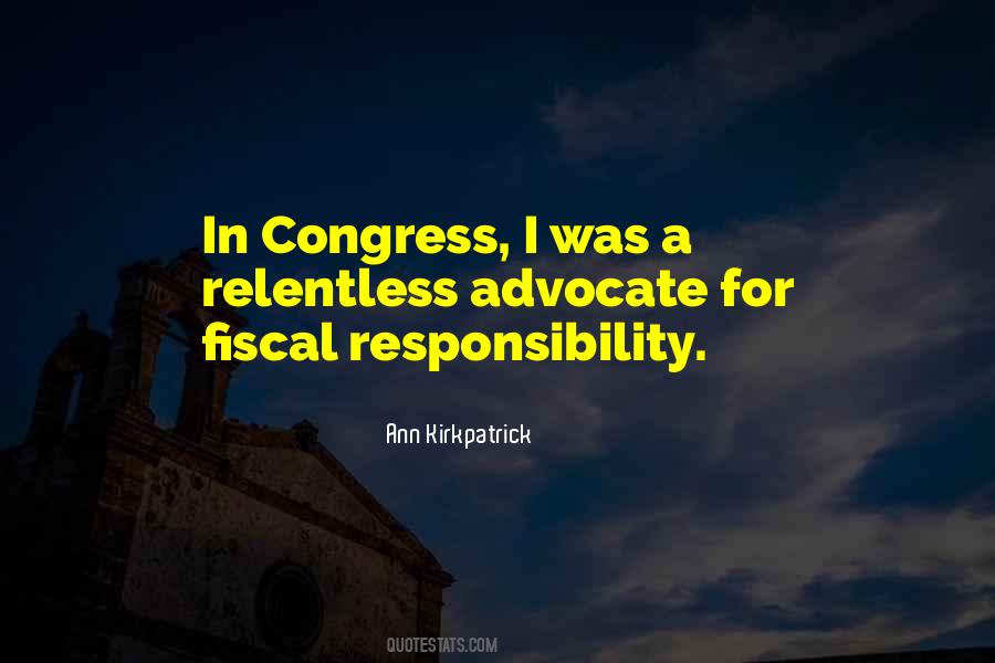 Quotes About Fiscal Responsibility #737650