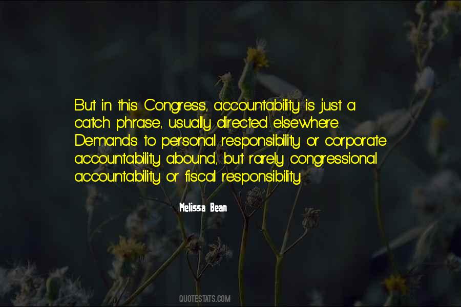 Quotes About Fiscal Responsibility #749348