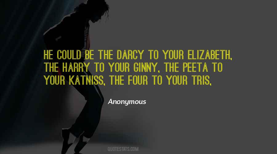 Quotes About Mr Darcy And Elizabeth #1686896