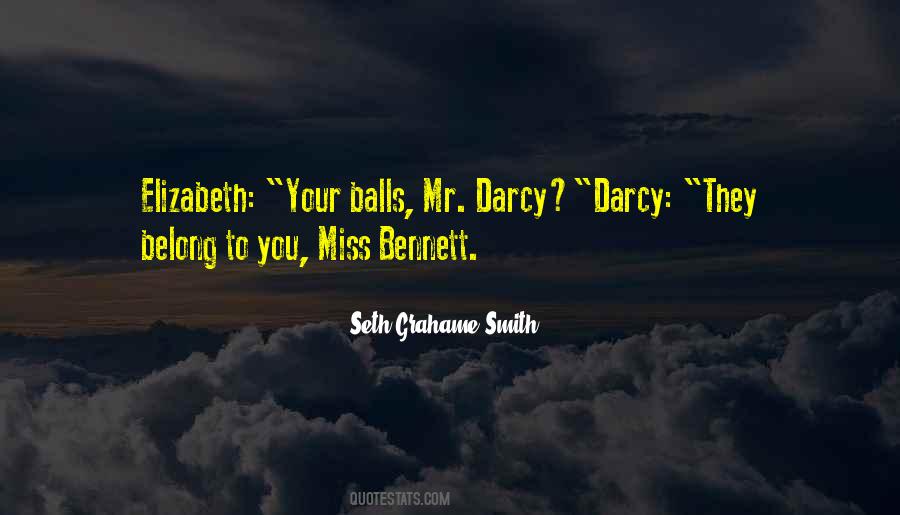 Quotes About Mr Darcy And Elizabeth #729576