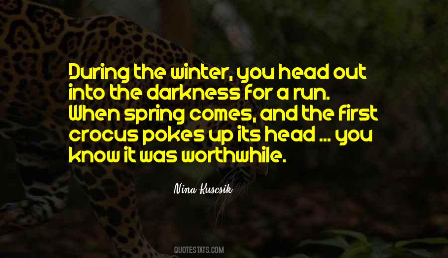 Quotes About Winter Into Spring #1251383