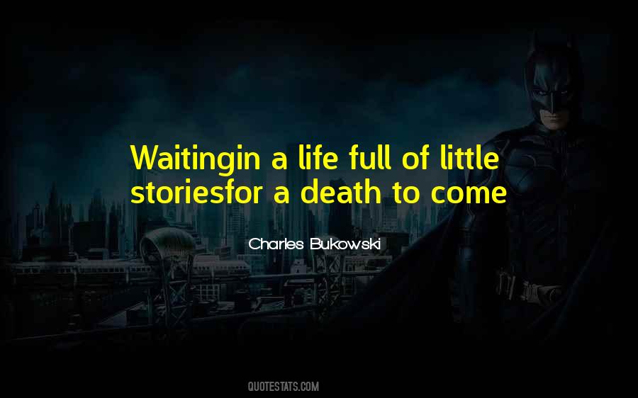 Quotes About Waiting For Death #1156440