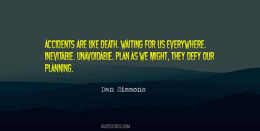 Quotes About Waiting For Death #481438