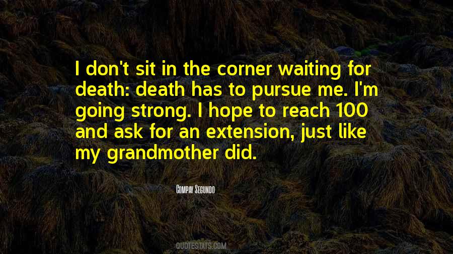 Quotes About Waiting For Death #656198