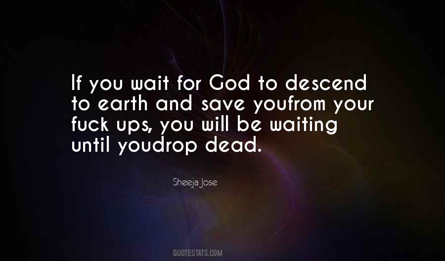 Quotes About Waiting For Death #739329