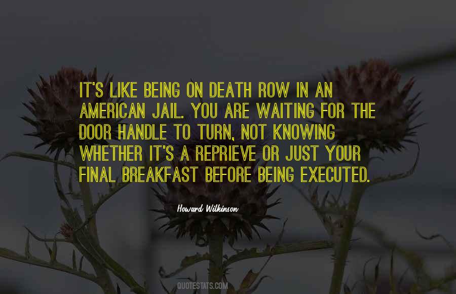 Quotes About Waiting For Death #80118