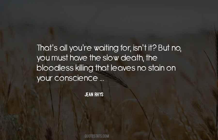 Quotes About Waiting For Death #84983