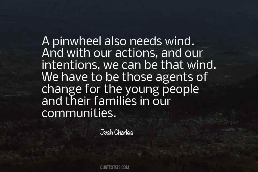 Quotes About Agents Of Change #593028