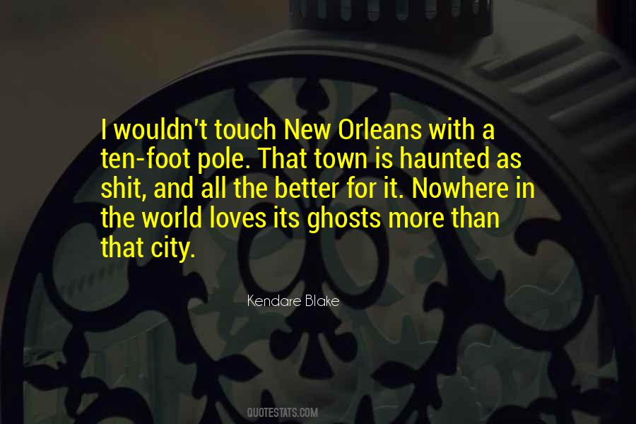 New Town Quotes #215531