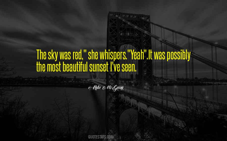 Quotes About Sunset Sky #1868013