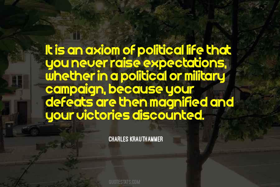 Quotes About Political Campaign #1234495