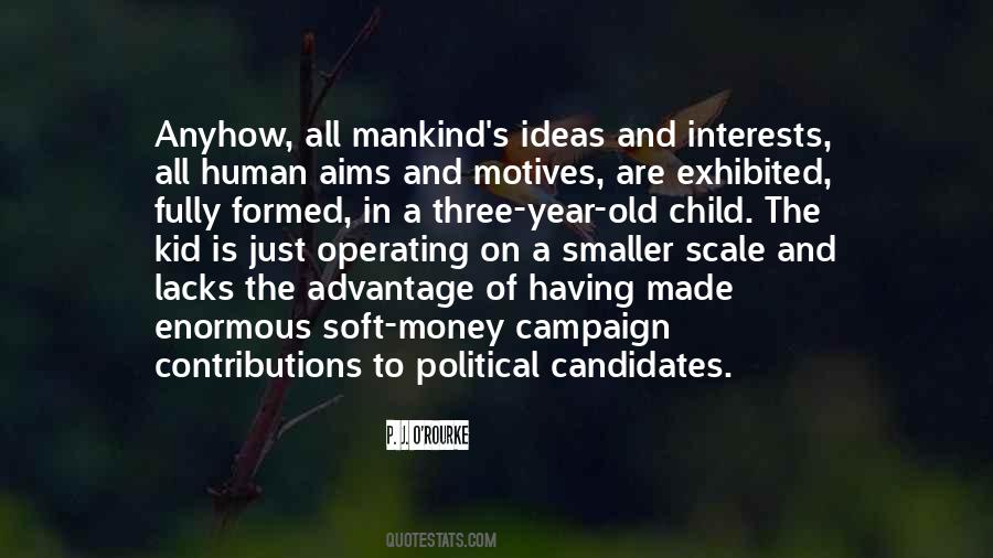 Quotes About Political Campaign #66192