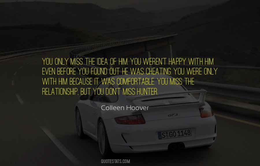 Quotes About You Miss Him #259088