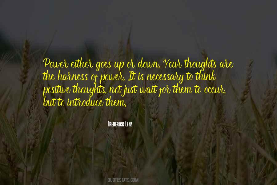 Power Of Positive Thoughts Quotes #1613525