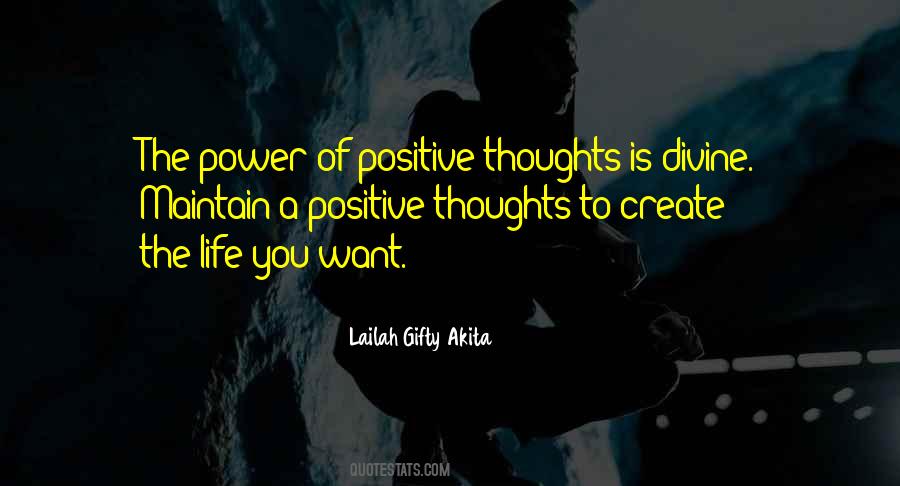 Power Of Positive Thoughts Quotes #255279
