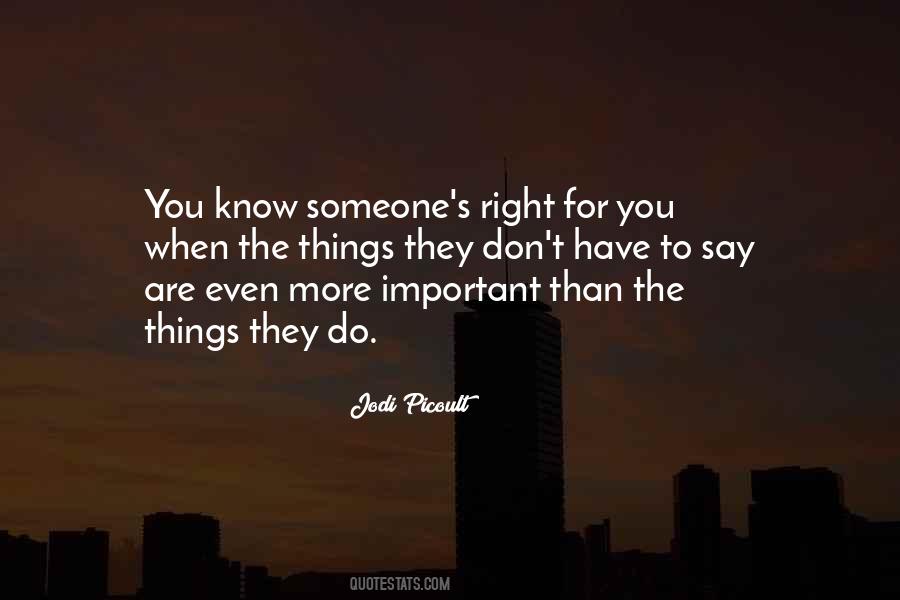 Quotes About Someone Important To You #195649