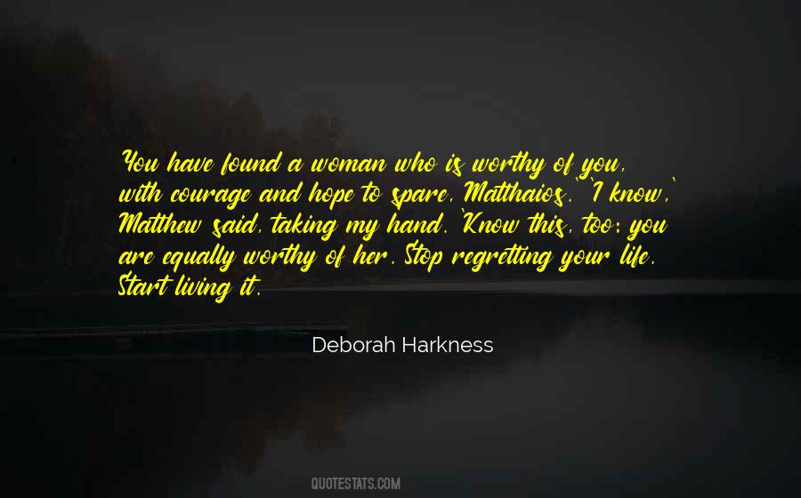 Quotes About A Worthy Woman #1755452