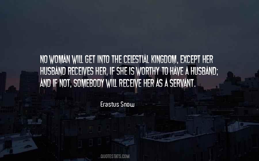 Quotes About A Worthy Woman #571955