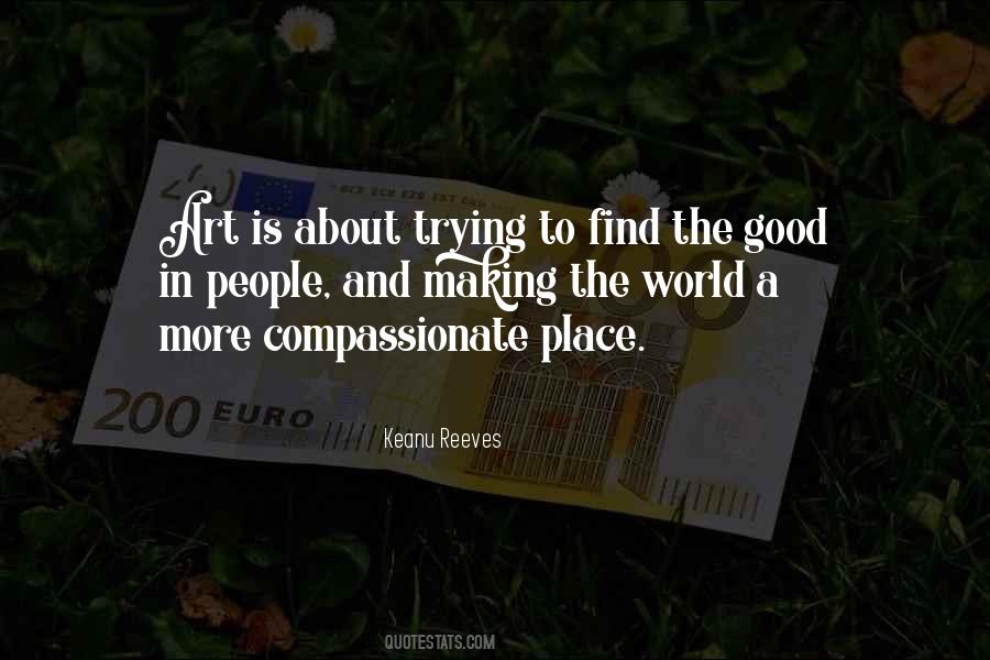 Compassionate World Quotes #1022214
